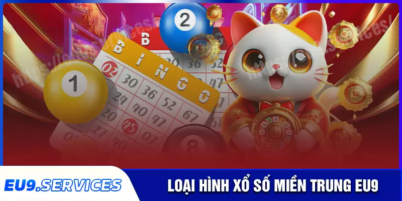 Những loại hình cược xổ số miền trung hay nhất Những loại hình cược xổ số miền trung hay nhất